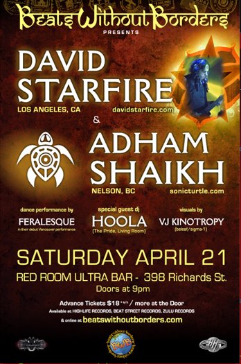 Beats Without Borders presents: David Starfire, Adham Shaikh, with Hoola, VJ Kinotropy @ The Red Room Apr 21 2012 - May 8th @ The Red Room