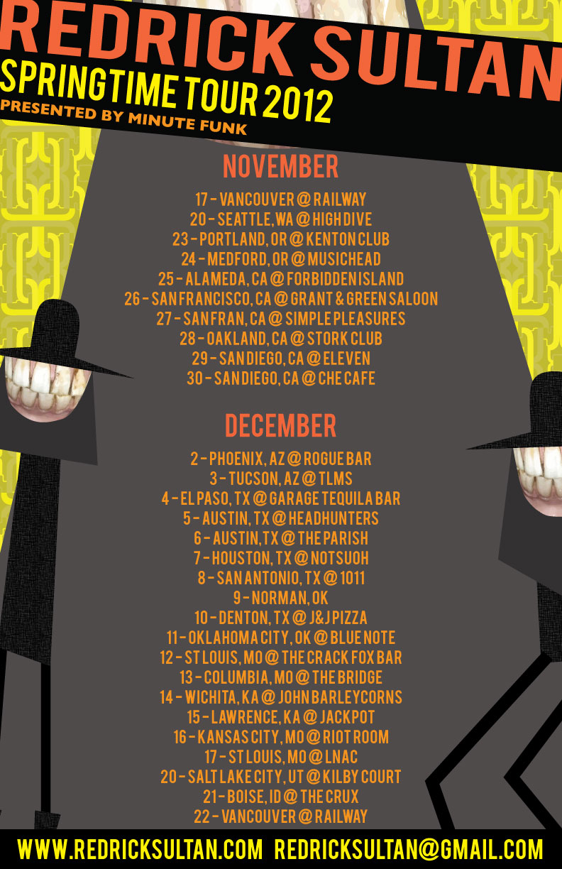 Redrick Sultan, FUNK VIGILANTE, Shockload, Rad Disaster @ Railway Club Dec 22 2012 - May 8th @ Railway Club
