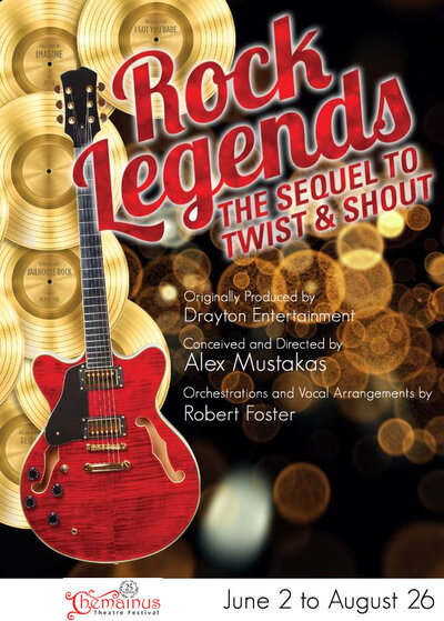Rock Legends @ Chemainus Theatre Festival Aug 25 2017 - Jun 3rd @ Chemainus Theatre Festival