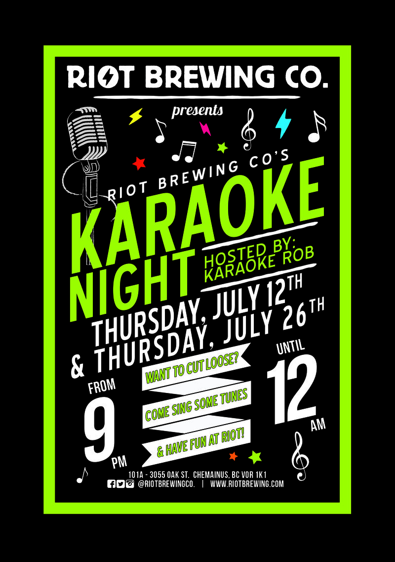 Karaoke Night at Riot: Karaoke Rob  @ Riot Brewing Co. Jul 26 2018 - Jun 6th @ Riot Brewing Co.