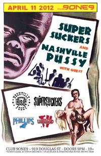 Supersuckers, Nashville Pussy, Guests @ Distrikt Apr 11 2012 - May 7th @ Distrikt