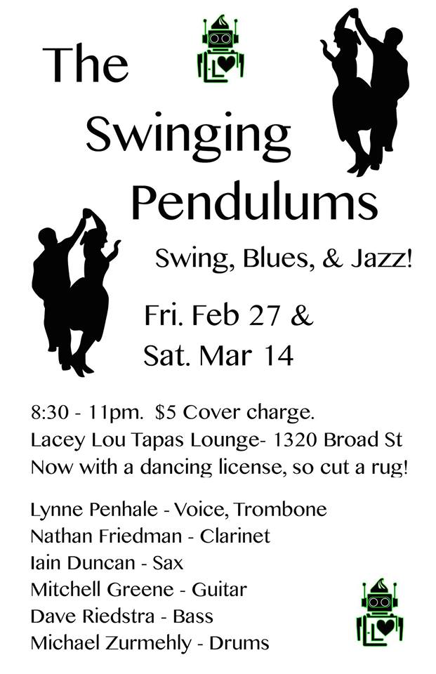 The Swinging Pendulums show & dance $5 cover: Lynne Penhale (Trombone/Voice), Iain Duncan (Saxophones), Nathan Friedman (Clarinets), mitchell green (guitar), Michael Zedhi (drums), Lukas Peladeau (bass) @ Lacey-Lou Tapas Lounge Mar 14 2015 - May 6th @ Lacey-Lou Tapas Lounge