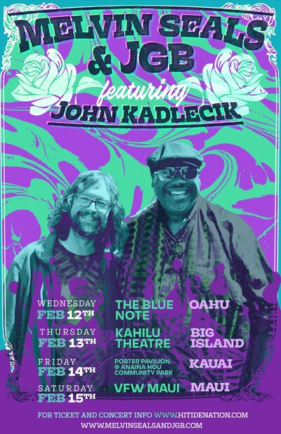 Mana'o Radio 91.7 & HI Tide Nation presents...: Melvin Seals & JGB featuring John Kadlecik @ VFW Maui - Feb 15, 2020