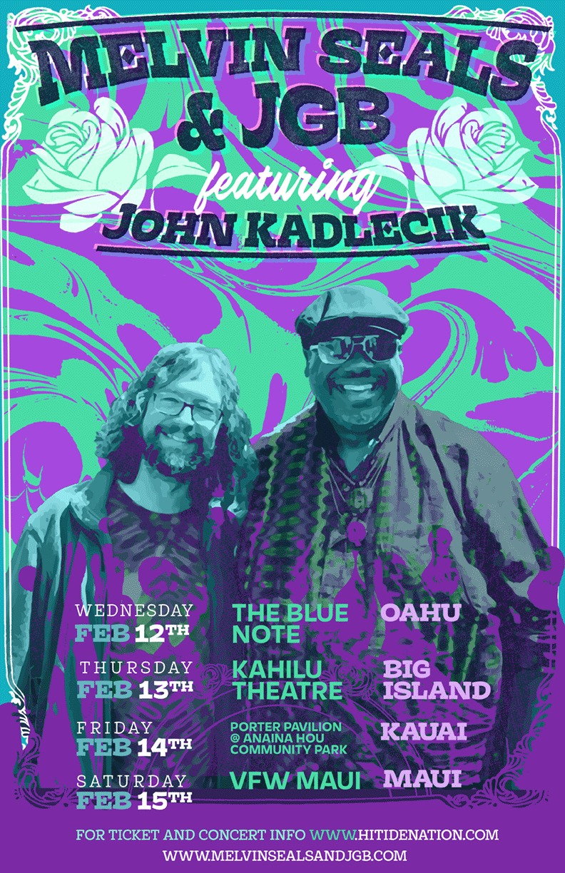 B93/B97 FM & HI Tide Nation present: Melvin Seals & JGB featuring John Kadlecik @ The Kahilu Theatre - Feb 13, 2020