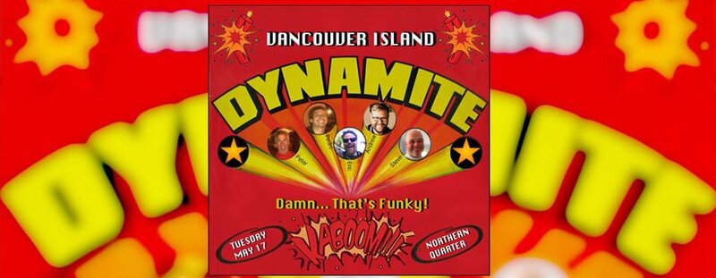 Vancouver Island Dynamite: Eric The Red, Chris Van Sickle, Steve Grebanier, Pedro Arbour , Peter Dowse @ Northern Quarter May 17 2016 - May 26th @ Northern Quarter
