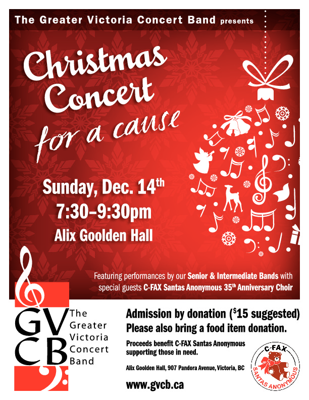 Christmas Concert for a Cause: Greater Victoria Concert Band, C-FAX Santas Anonymous 35th Anniversary Choir @ Alix Goolden Performance Hall Dec 14 2014 - May 7th @ Alix Goolden Performance Hall