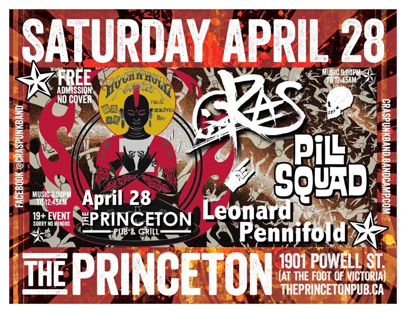 CRAS, Pill Squad, Leonard Pennifold @ Princeton Pub Apr 28 2018 - Apr 30th @ Princeton Pub