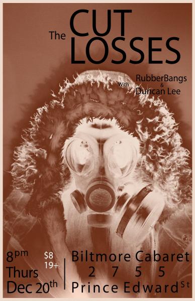 The Cut Losses, Rubber Bangs @ TBA Dec 20 2012 - May 6th @ TBA
