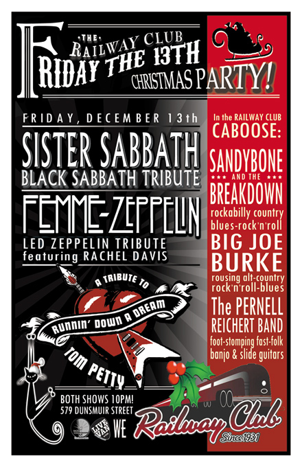 Sister Sabbath, Femme Zeppelin, Runnin Down A Dream , Big Joe Burke, SandyBone & The BreakDown, Pernell Reichert Band @ Railway Club Dec 13 2013 - May 6th @ Railway Club