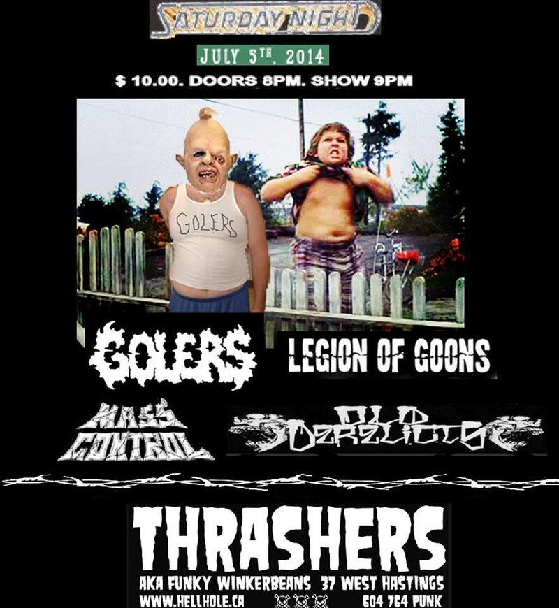 The Golers, Legion of Goons, Mass Control, Old Derelicts @ Funky Winker Beans Jul 5 2014 - May 7th @ Funky Winker Beans