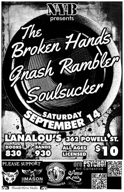 The Broken Hands, Gnash Rambler, Soulsucker @ LanaLou's Sep 14 2013 - May 8th @ LanaLou's