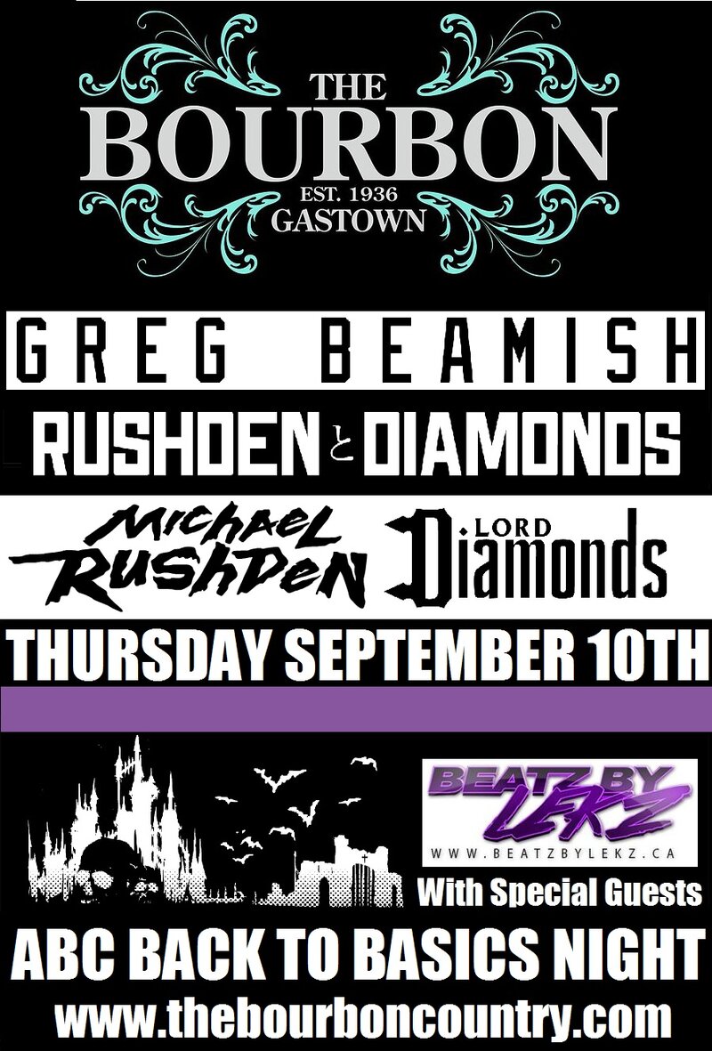 ABC - Back To The Basics: Greg Beamish, Rushden & Diamonds, Michael Rushden, Lord Diamonds, BeatzByLekz @ The Bourbon Sep 10 2015 - May 6th @ The Bourbon