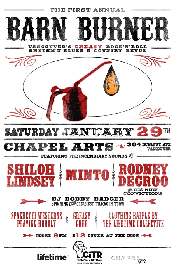 The First Annual Barn Burner: Rodney DeCroo, MINTO, Shiloh Lindsey @ Chapel Arts Jan 29 2011 - May 13th @ Chapel Arts