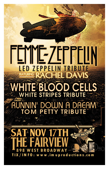 FEMME ZEPPELIN feat. Rachel Davis: Femme Zeppelin, White Blood Cells, Runnin Down A Dream  @ Fairview Pub Nov 17 2012 - May 1st @ Fairview Pub