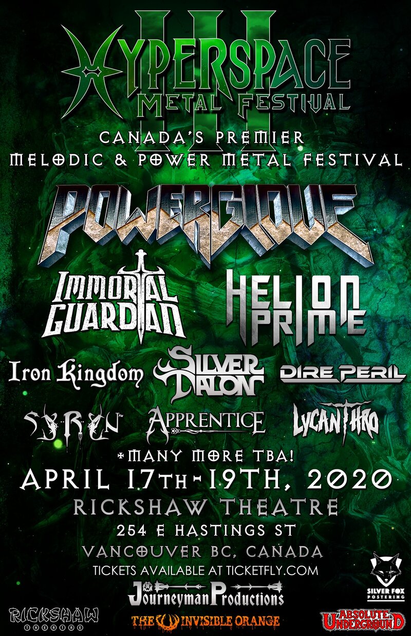 Hyperspace Metal Festival III: Power Glove, Iron Kingdom, Immortal Guardian, Helion Prime, Dire Peril, Silver Talon, Syryn, Apprentice, Lycanthro @ Rickshaw Theatre Apr 17 2020 - May 6th @ Rickshaw Theatre
