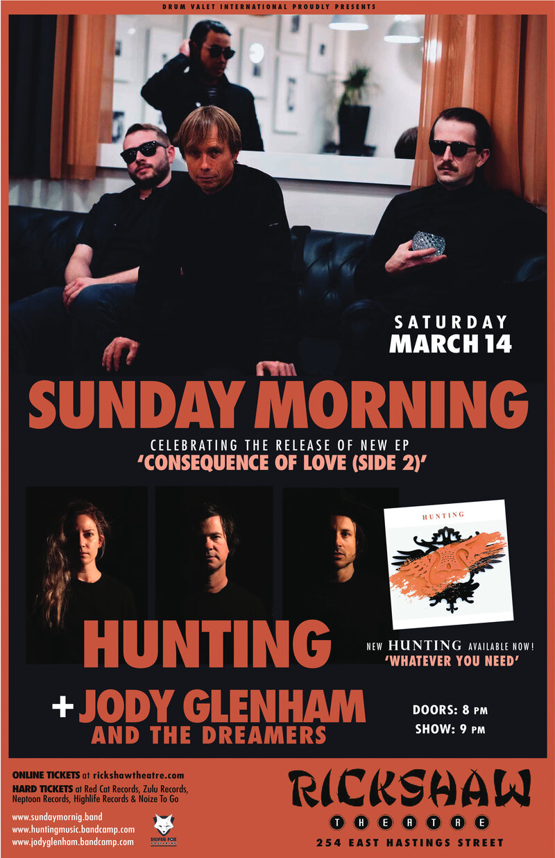 Sunday Morning, Hunting, Jody Glenham & The Dreamers @ Rickshaw Theatre Mar 14 2020 - May 5th @ Rickshaw Theatre