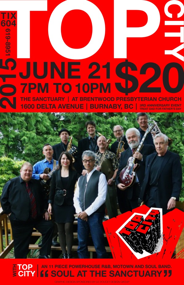 Soul at the Sanctuary with 11 piece R&B band: Top City @ Brentwood Presbyterian Church - Jun 21, 2015