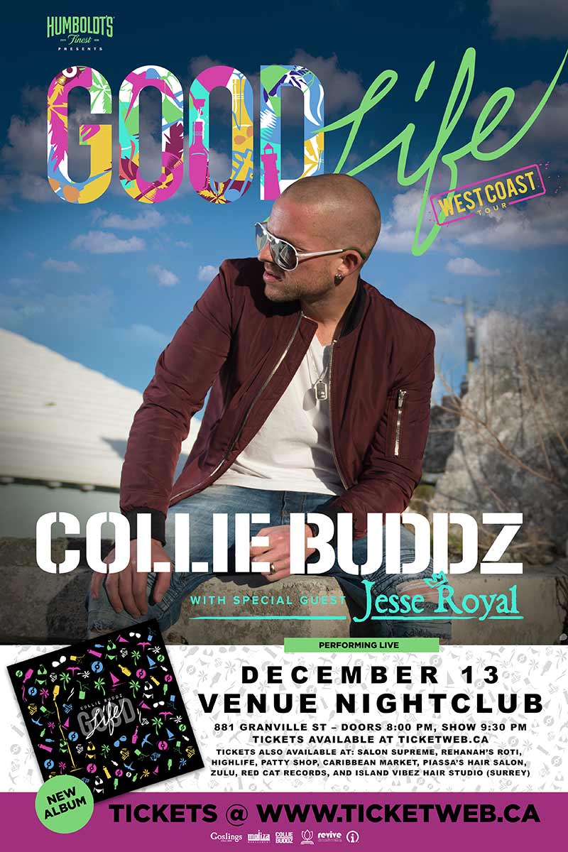 COLLIE BUDDZ, JESSE ROYAL @ Venue Dec 13 2017 - May 6th @ Venue