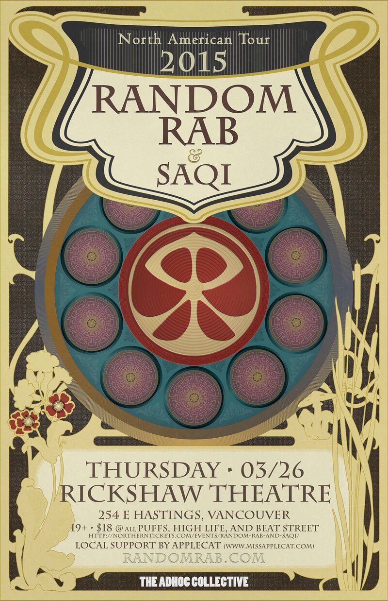 Random Rab, SaQi, Applecat @ Rickshaw Theatre Mar 26 2015 - May 12th @ Rickshaw Theatre