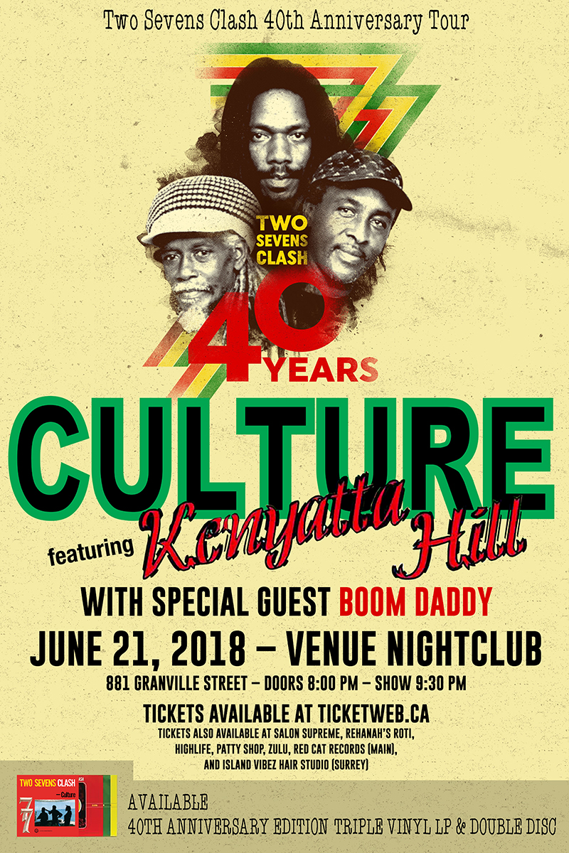 Culture, FT. KENYATTA HILL, Boomdaddy  @ Venue Jun 21 2018 - May 6th @ Venue