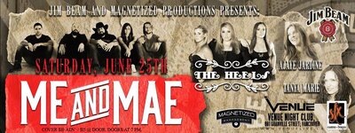 Me & Mae, The Heels, Ajaye Jardine, Tanya Maria  @ Venue Jun 25 2016 - May 6th @ Venue
