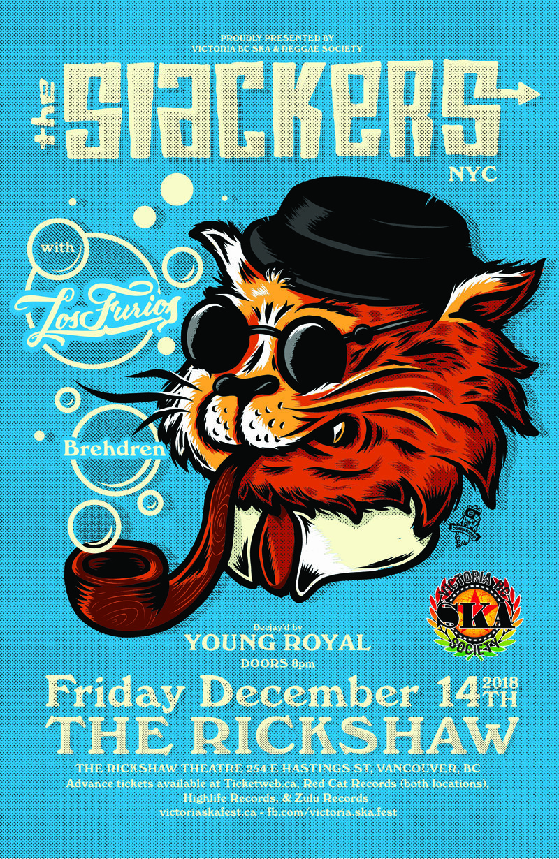THE SLACKERS - BROOKLYN NY'S SKA/REGGAE KINGS RETURN TO VANCOUVER!: The Slackers, Los Furios, Brehdren, Young Royal  @ Rickshaw Theatre Dec 14 2018 - May 5th @ Rickshaw Theatre