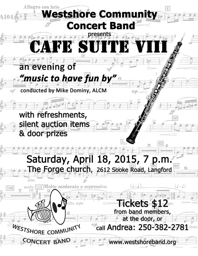 Cafe Suite: Westshore Community Concert Band @ The Forge Church, 2612 Sooke Road Apr 18 2015 - Jun 4th @ The Forge Church, 2612 Sooke Road