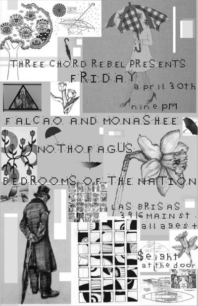 Falcao and Monashee, Nothofagus, Bedrooms of the Nation @ Las Brisas Pub Apr 30 2010 - May 6th @ Las Brisas Pub