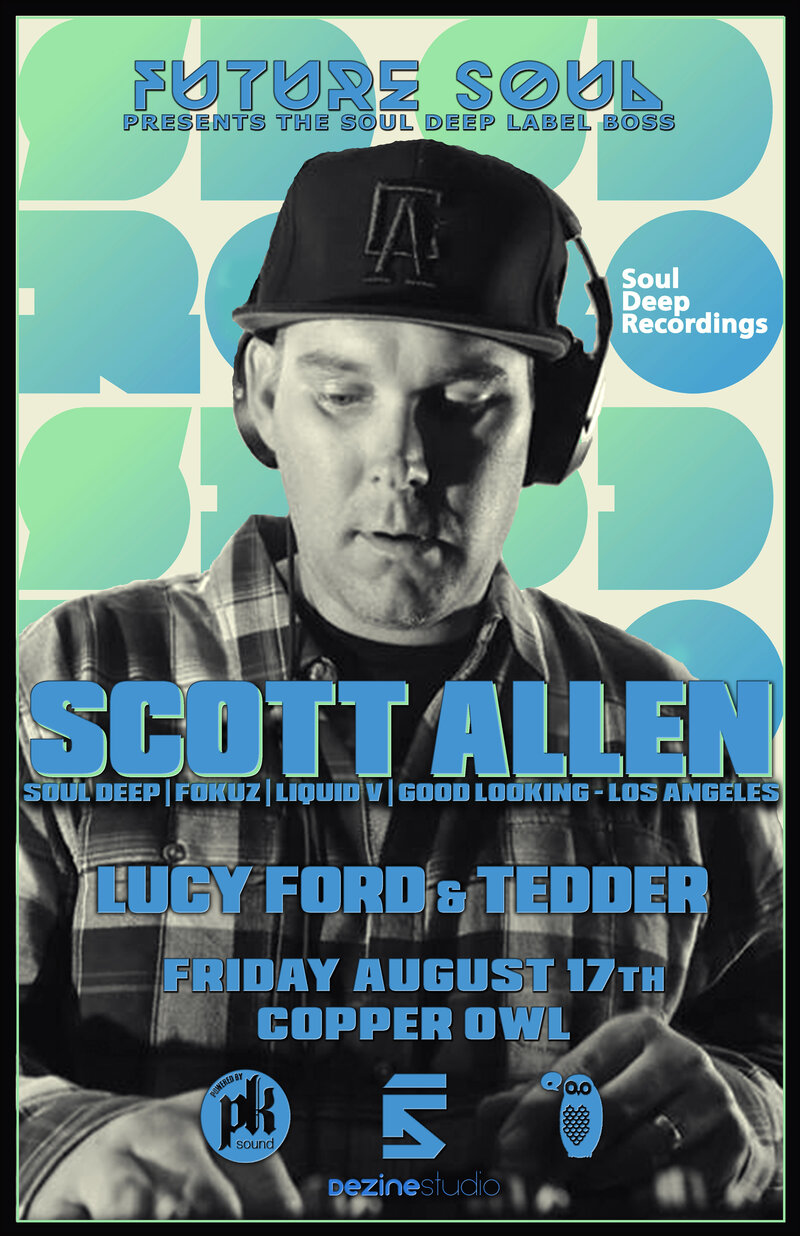 Future Soul presents: Scott Allen  (LA), Lucy Ford, Morgan Tedder @ Copper Owl Aug 17 2018 - May 6th @ Copper Owl