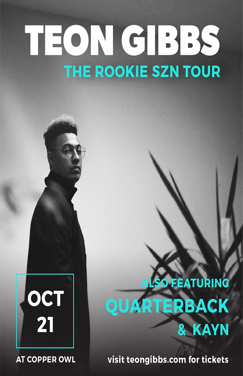 Rookie SZN Tour: Teon Gibbs, Quarterback, Kayn @ Copper Owl Oct 21 2018 - May 8th @ Copper Owl