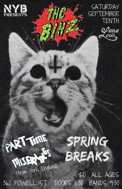 The Binz, Part Time Miserables  (UK), Spring Breaks @ LanaLou's - Sep 10, 2016