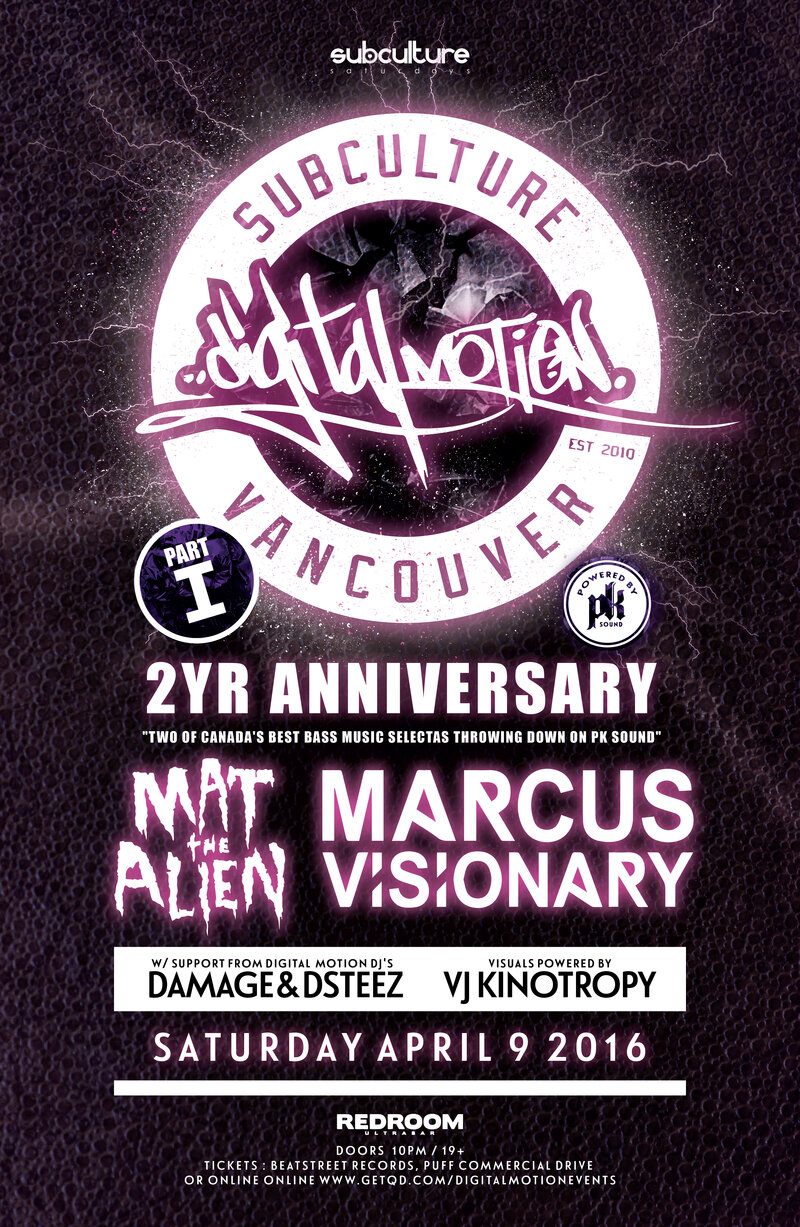 #SUBcultureSaturdays 2YR anniversary (Part 1): Mat the Alien, Marcus Visionary, Damage , DSTEEZ @ The Red Room Apr 9 2016 - May 7th @ The Red Room