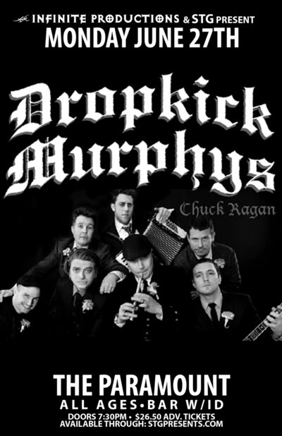 Dropkick Murphys, Chuck Ragan @ Paramount Theatre Jun 27 2011 - May 9th @ Paramount Theatre