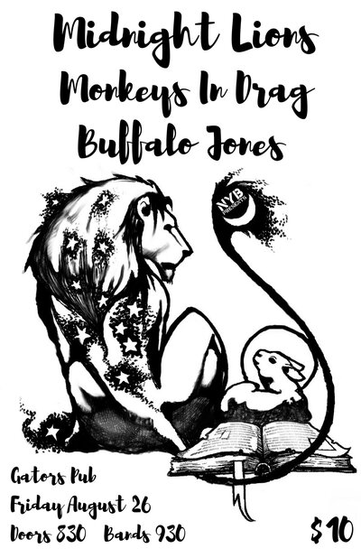 Midnight Lions, Buffalo Jones, Monkeys in Drag @ Gator's Pub Aug 26 2016 - May 5th @ Gator's Pub
