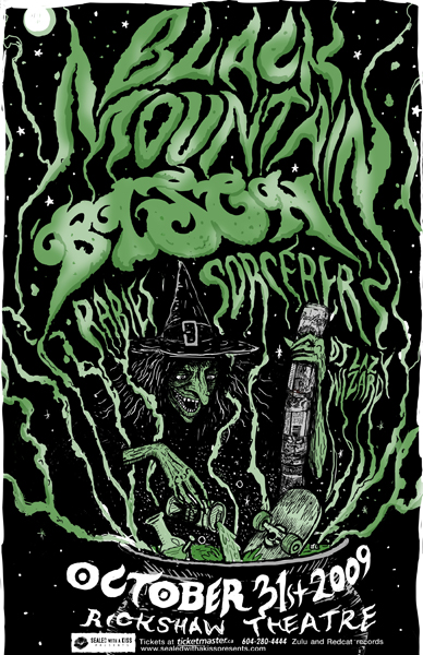 HALLOWEEN!!: Black Mountain / Bison, Black Mountain, Bison, Sorcerers, Rabies, DJ Lazy Wizard @ Rickshaw Theatre Oct 31 2009 - May 7th @ Rickshaw Theatre