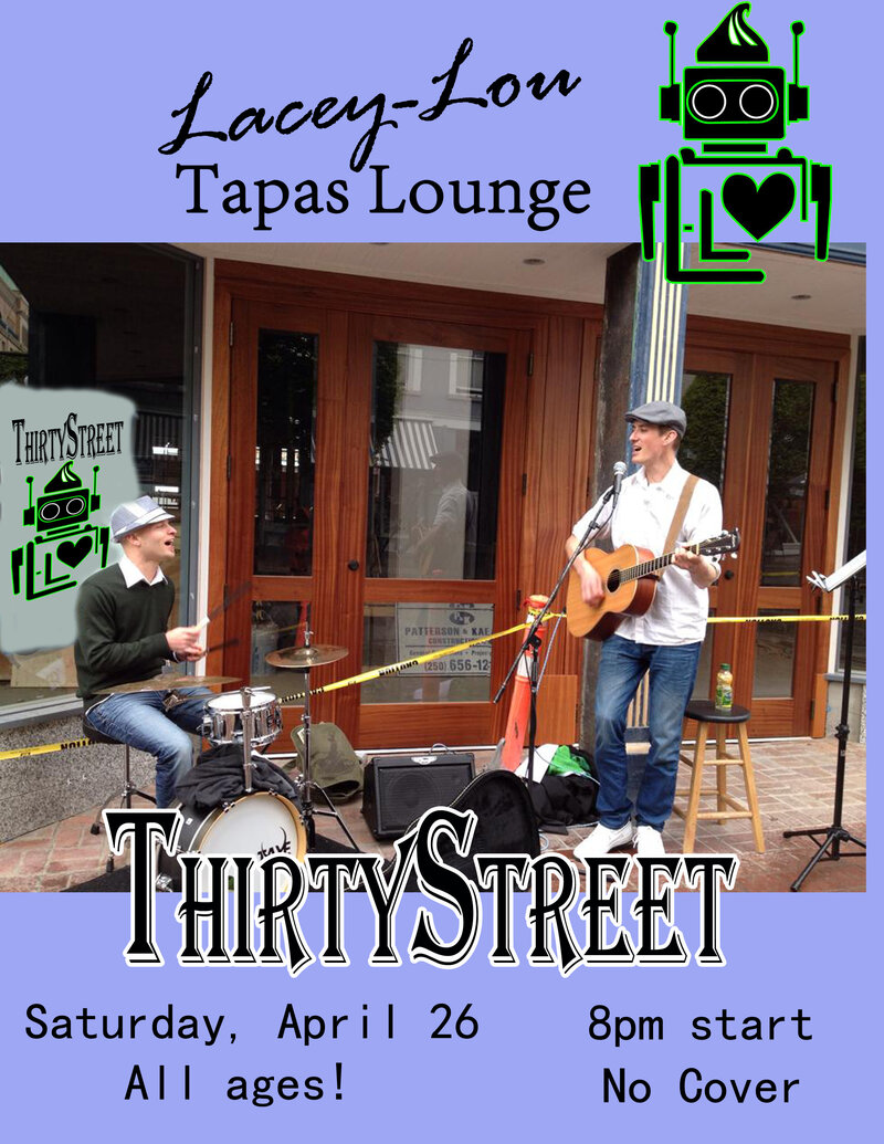 ThirtyStreet @ Lacey-Lou Tapas Lounge Apr 26 2014 - Jun 5th @ Lacey-Lou Tapas Lounge
