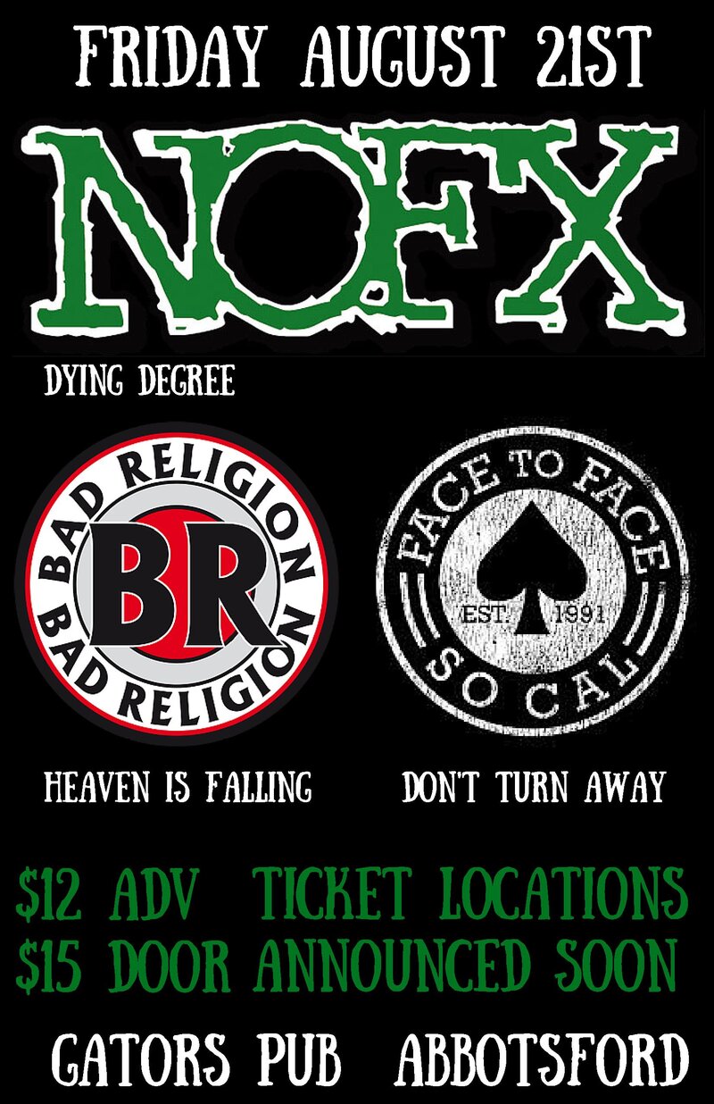 PUNK TRIBUTE NIGHT: Dying Degree  (NOFX), Heaven is Falling (BAD RELIGION), Don't Turn Away  (FACE II FACE) @ Gator's Pub Aug 21 2015 - May 5th @ Gator's Pub