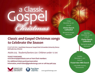 "A Classic Gospel Christmas": Good Noise Vancouver Gospel Choir, Kwantlen University Chorus @ Christ Church Cathedral Dec 9 2011 - May 7th @ Christ Church Cathedral