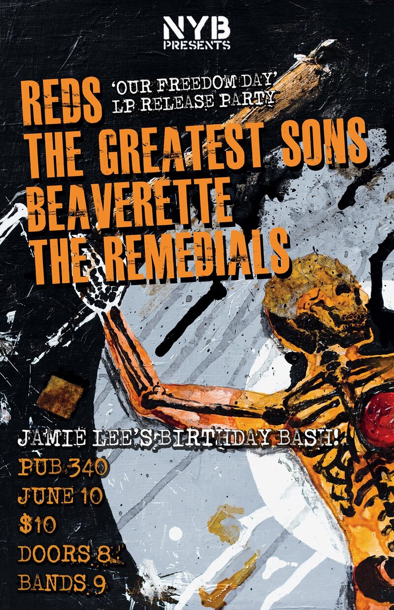 Reds, Greatest Sons, BEAVERETTE, The Remedials @ Pub 340 Jun 10 2017 - May 6th @ Pub 340