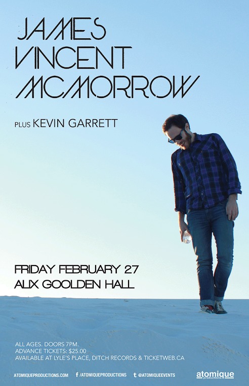 James Vincent McMorrow (SOLD OUT), Kevin Garrett @ Alix Goolden Performance Hall - Feb 27, 2015