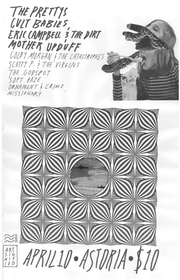 The Pretty's, Cult Babies, Eric Campbell & The Dirt, Mother Upduff, Colby Morgan & The Catastrophes, Scotty P and The Virgins, The Godspot, Soft Haze, Ornament and Crime, Ty Collins @ The Astoria  Apr 10 2015 - May 7th @ The Astoria 