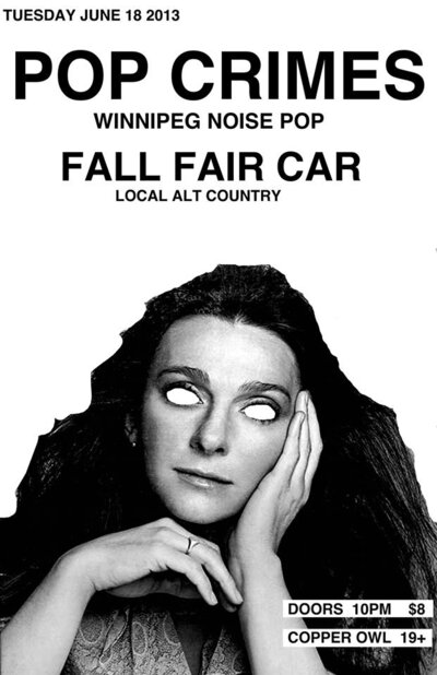 Pop Crimes, Fall Fair Car, Regular Fantasy @ Copper Owl Jun 18 2013 - May 1st @ Copper Owl