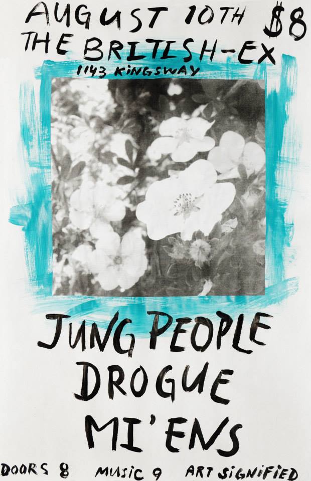 Jung People, DROGUE, Mi'ens @ British Ex-Servicemen Association - Aug 10, 2013