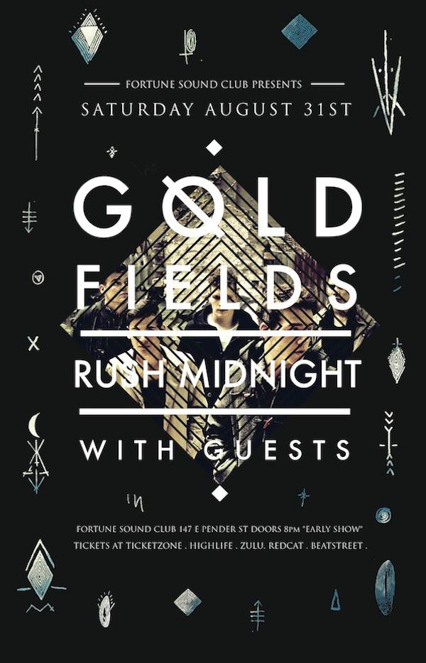 Gold Fields, Rush Midnight, NOBLE OAK @ Fortune Sound Club Aug 31 2013 - Jun 28th @ Fortune Sound Club