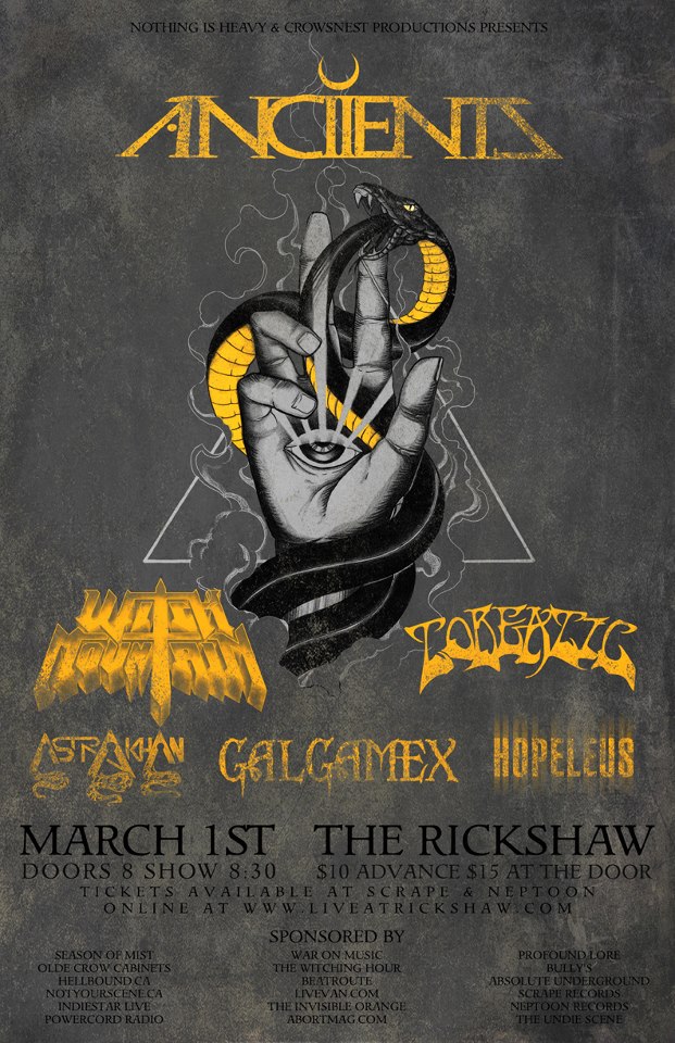 Anciients, Witch Mountain, TOBEATIC, Galgamex, Astrakhan, Hopeleus @ Rickshaw Theatre Mar 1 2013 - May 6th @ Rickshaw Theatre