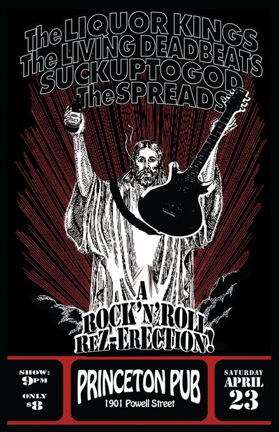 Liquor Kings, The Living Deadbeats, Suck Up To God, The Spreads @ Princeton Pub Apr 23 2011 - May 7th @ Princeton Pub