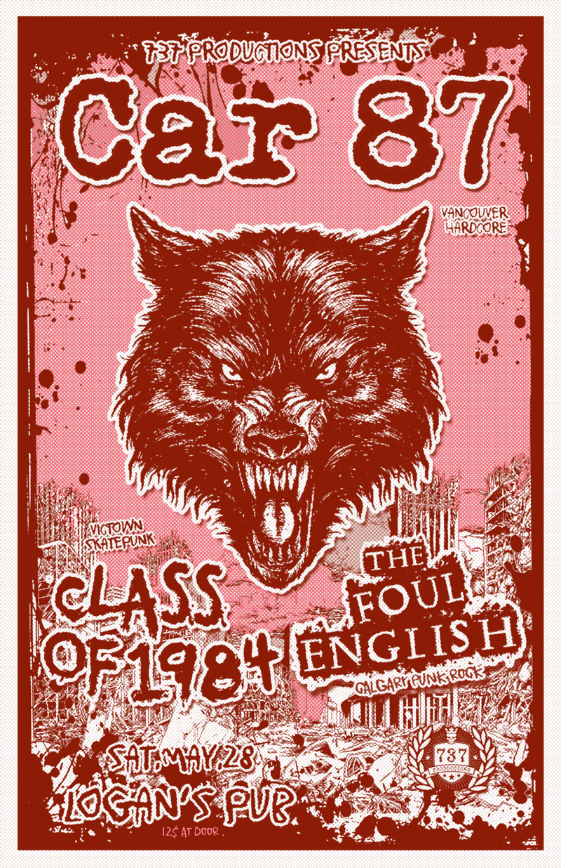 Car 87, Class of 1984, The Foul English @ Logan's Pub May 28 2016 - May 16th @ Logan's Pub