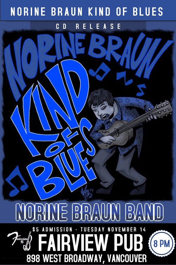 Kind of Blues CD Release: Norine Braun Trio @ Fairview Pub Nov 14 2017 - May 6th @ Fairview Pub