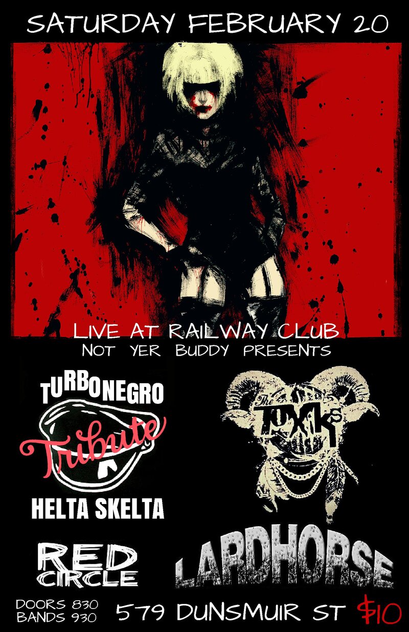 HELTA SKELTA  (Turbonegro Tribute), The Toxiks, Red Circle, Lardhorse @ Railway Club Feb 20 2016 - May 23rd @ Railway Club