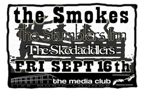 Awesome country stylins at the media club!!: The Smokes, The Stumblers Inn, The Skedaddlers @ The Media Club - Sep 16, 2005